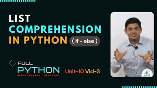 Python : Unit10-Video3 list Comprehension (with if else)