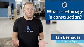 What is retainage in construction? [best practice + recovery options 2020]