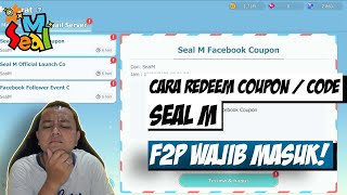 Tutorial Cara Redeem Coupon Seal M Indonesia