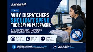 Express International How Trucking Companies Can Improve Efficiency Without Hiring More Staff