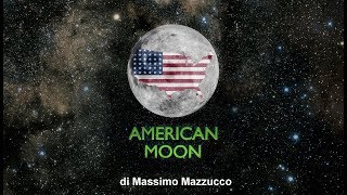 AMERICAN MOON - Vers. integrale (ITA)