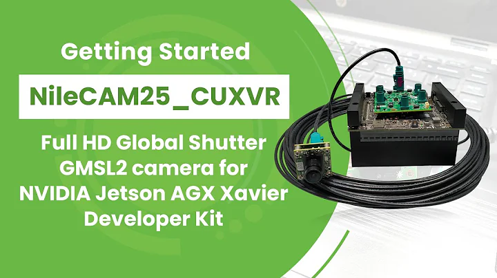 Getting Started: Full HD GMSL2 Global Shutter Camera for NVIDIA Jetson AGX Xavier | e-con Systems