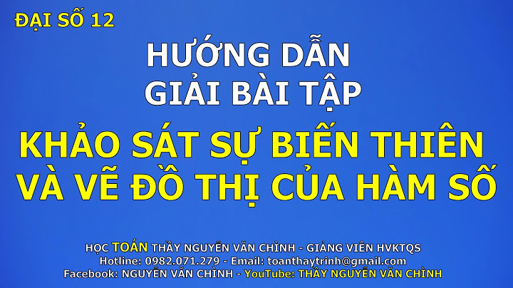 Hướng dẫn bài khảo sát sự biến thiên