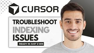 How To Troubleshoot Indexing Issues Using Cursor (Full Guide)