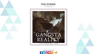 The Scribz presents Gangsta Reality ( Best of Chronic Law Mix 2020 ) - Motivational Dancehall Mix