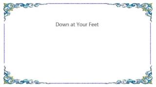 Video thumbnail of "Chris Lizotte - Down at Your Feet Lyrics"