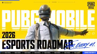 PUBG MOBILE | 2026 PUBG MOBILE Esports Roadmap