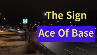 The Sign (Lyrics ) by Ace of Base #lyrics #thesign #aceofbase #music #1990smusic #songs #pop
