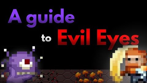 A Quick Guide to Evil Eyes | Shattered Pixel Dungeon