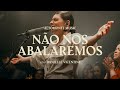 No nos abalaremos ao vivo  altomonte feat danielle vicentini