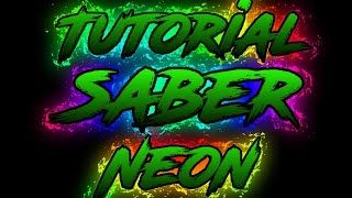 TUTORIAL:EFEITO(CONTORNO)SABER/NEON::ANDROID