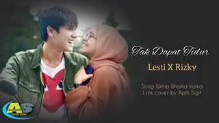 Lesti & Rizky'Tak Dapat Tidur'