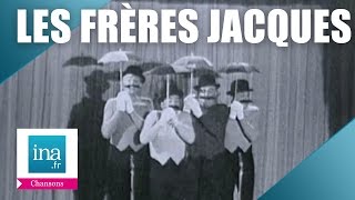 Video thumbnail of "Les Frères Jacques "A la Saint Médard" | Archive INA"