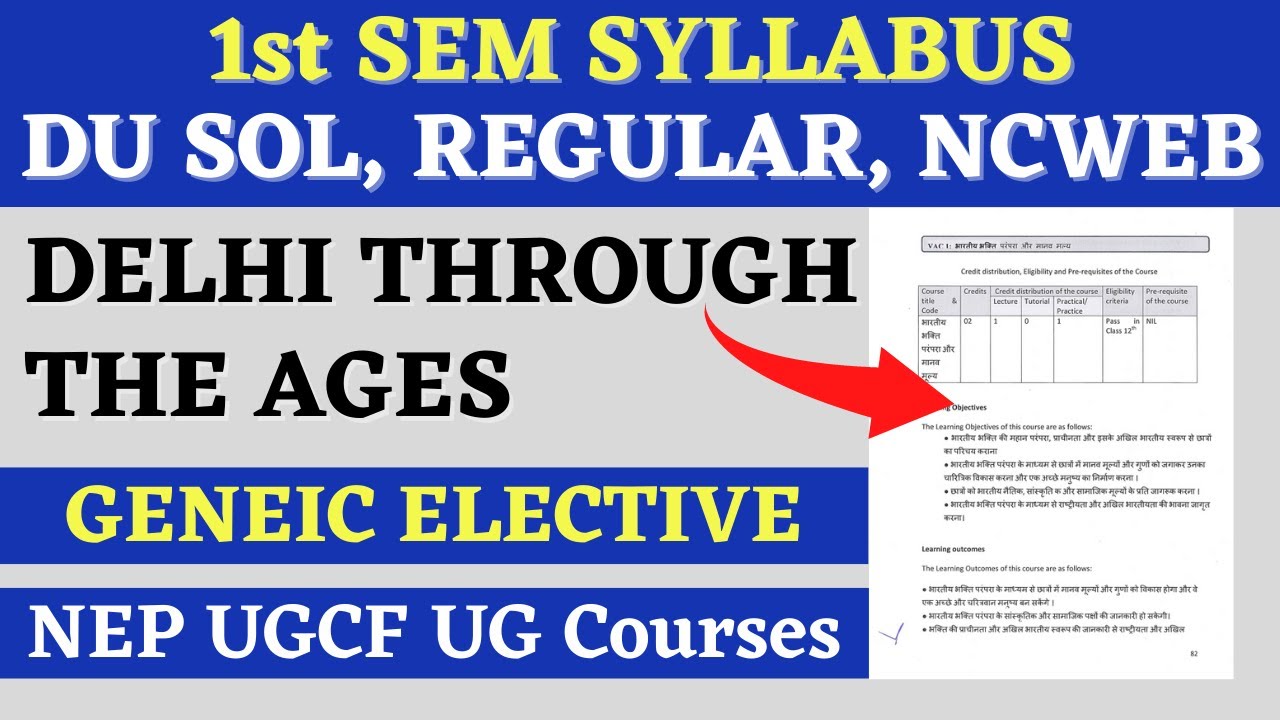 Syllabus of Delhi Through The Ages | 1st Semester GE | NEP UGCF 2022 ...