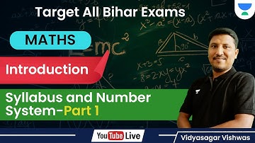 TARGET 69th BPSC | Maths | Introduction, Syllabus And Number System Part - 1 | Vidyasagar Vishwas |