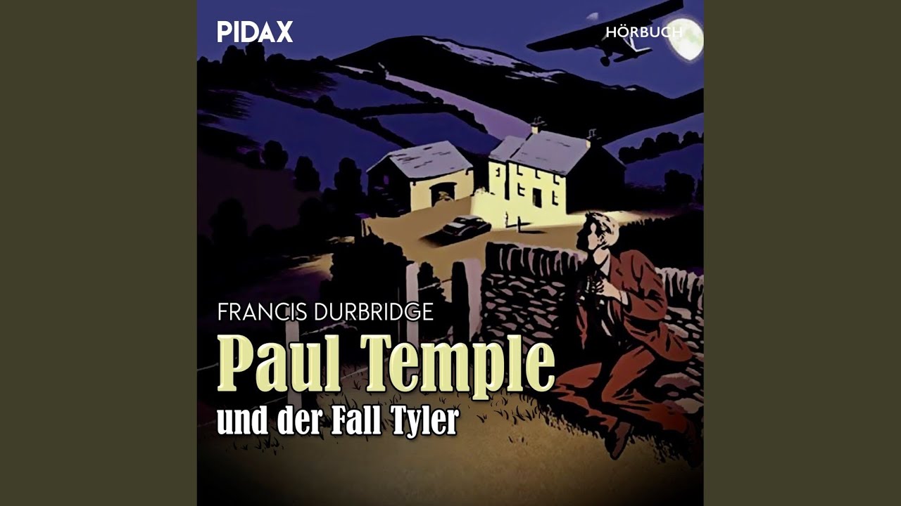 Teil 90 - Francis Durbridge: Paul Temple und der Fall Tyler