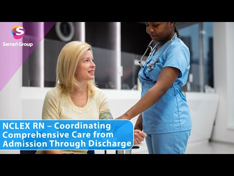 RN — Care Coordination: Admission-to-Discharge Management