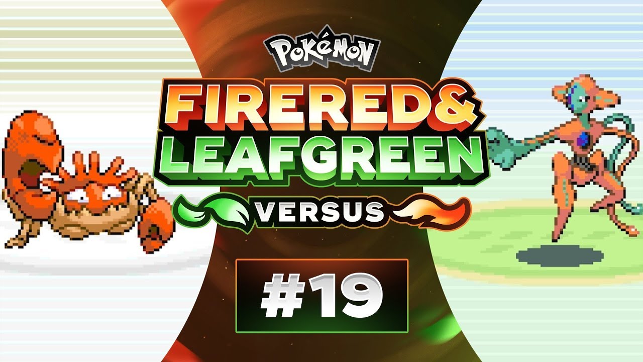 pokemon type chart Pokemon Fire Red and Leaf Green Versus - EP19 | VERSUS HISTORY!