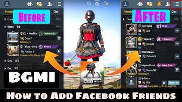 How to Add Facebook Friends in BGMI  || Purane Friends Ko Kaise Add Kare 🔥