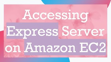 Accessing Express Server on Amazon EC2