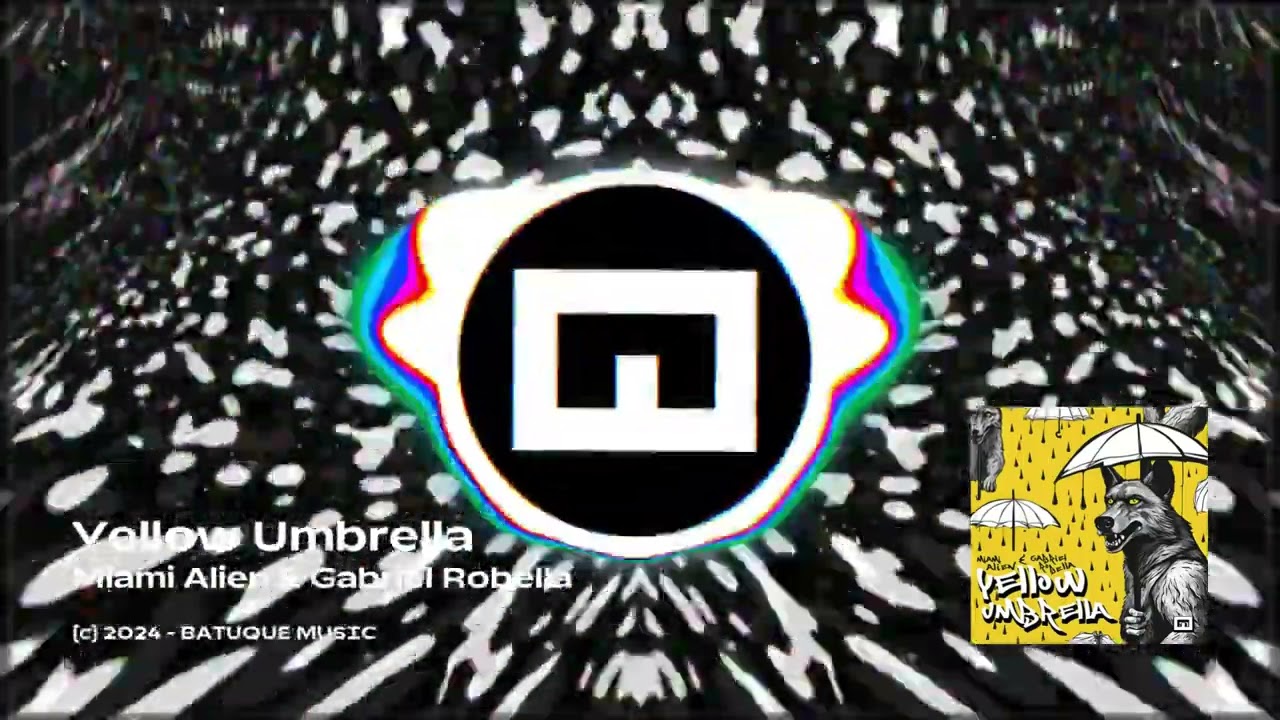 Yellow Umbrella (Miami Alien & Gabriel Robella)