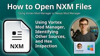 Details How to Open NXM Files (Uncommon Format) Guide
