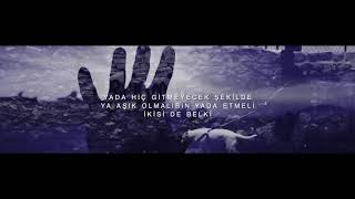 FERHAN SERTER - İKİSİ DE BELKİ (Official Lyric Video)