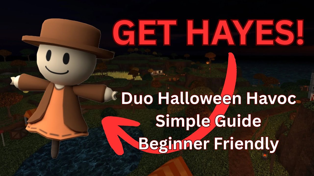 Duo Halloween Havoc & get Hayes | Simple Guide | Beginner-friendly | Tower Heroes