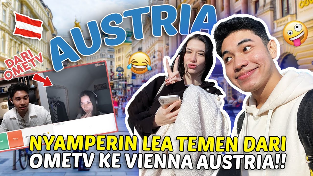 Samperin Lea Langsung Ke AUSTRIAAAA ‼️- OmeTV RealLife !