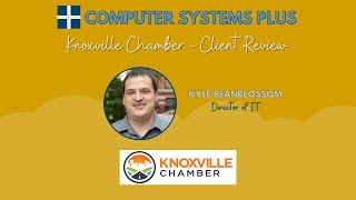 Knoxville Chamber of Commerce IT Support - Client Review