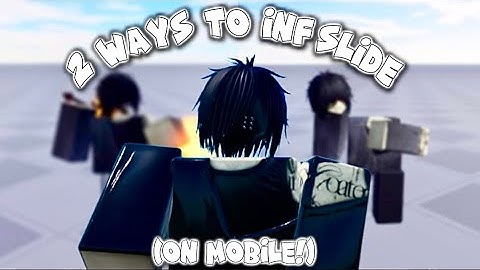 2 ways to infinite slide on evade! (mobile) 