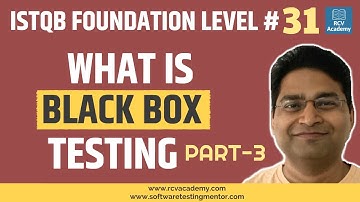 ISTQB Foundation Level #31 - Black Box Testing Techniques | Specification Based - Part 3