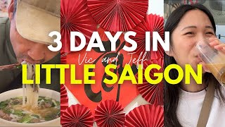 3 Days in Little Saigon, Orange County  Eating at 21 spots