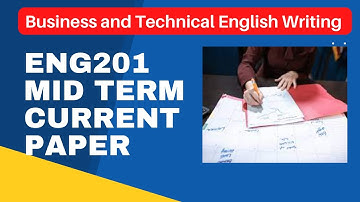 ENG201 Mid Term Curent Paper
