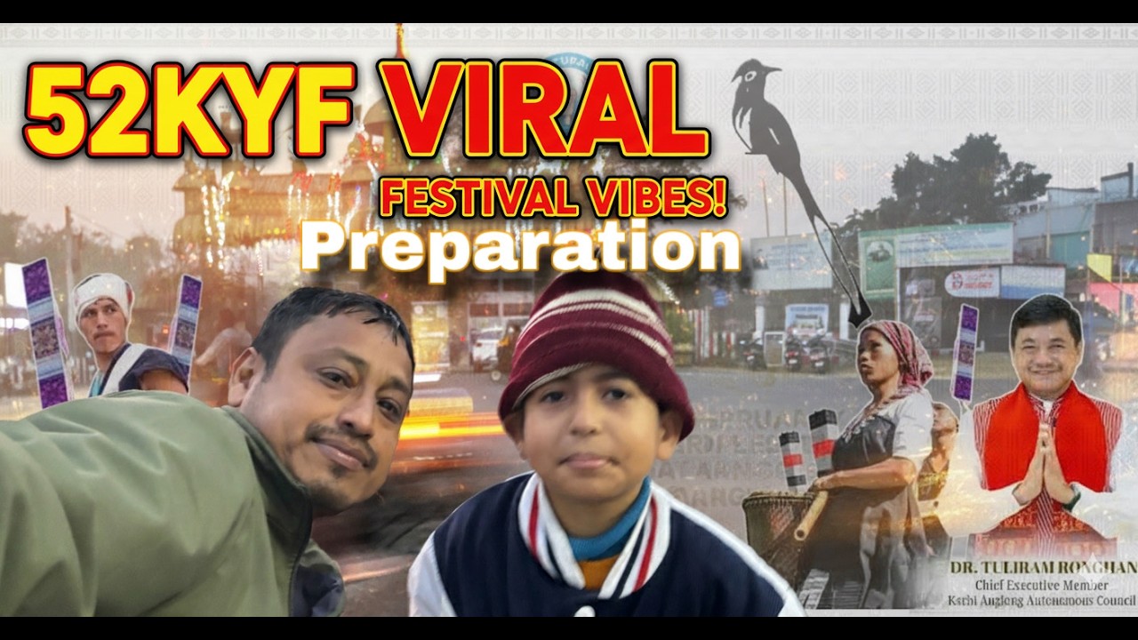 আৰম্ভ 52nd KYF 2026 Preparation চুনুক দেখাব আনিলো 😀🎊🎎 