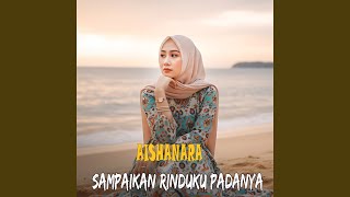 Download Lagu Sampaikan Rinduku Padanya MP3