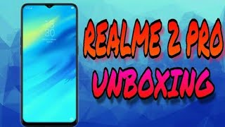 #realme2pro #oppo #unboxing Realme 2 Pro Unboxing By Dead Killer#12.... #dlspro