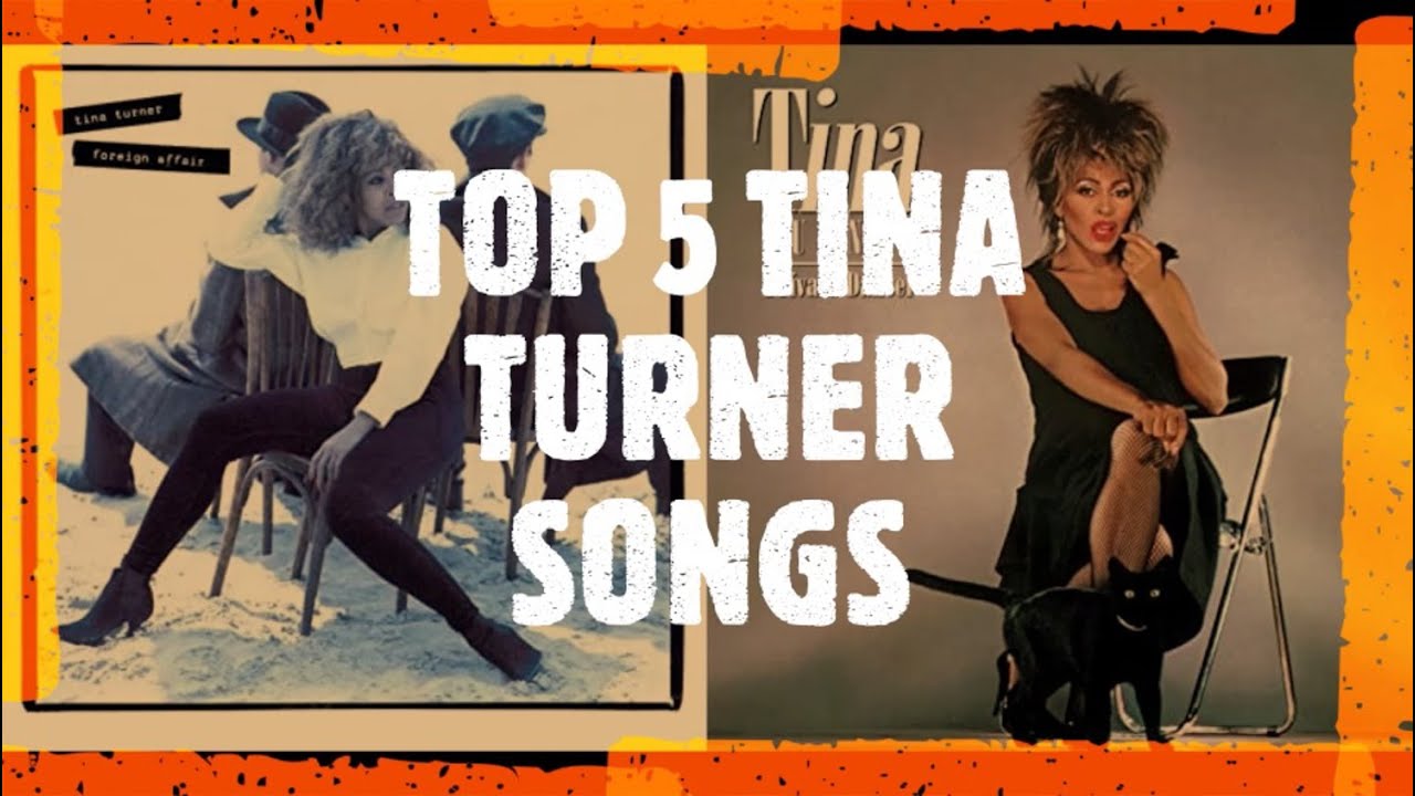 THE BEST TINA TURNER SONGS YouTube