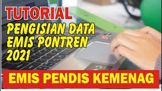 Tutorial Pengisian Emis TPQ 2021