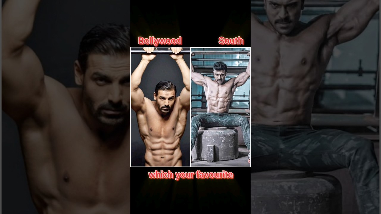Bollywood actors vs South actors body🔥😱