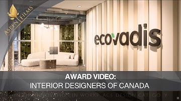 Interior Designers of Canada | Award Video | Value of Design Award EcoVadis by Tatiana Soldatova