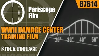 WWII DAMAGE CENTER TRAINING FILM  METACENTER IN STABILITY 87614
