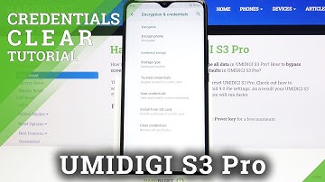 How to Clear Credentials in UMIDIGI S3 Pro – Remove Certificates