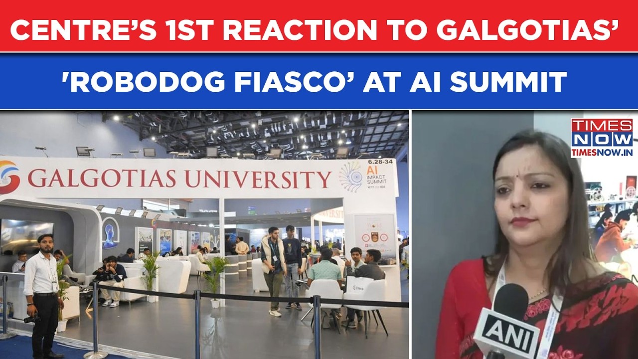 Galgotias University Under Fire, Centre’s 1st Reaction After ‘Robodog Fiasco’ At AI Summit| Watch