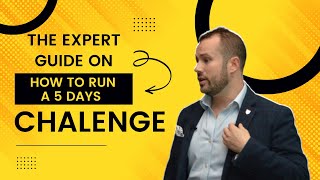 The Expert Guide on how to run a 5 days challenge