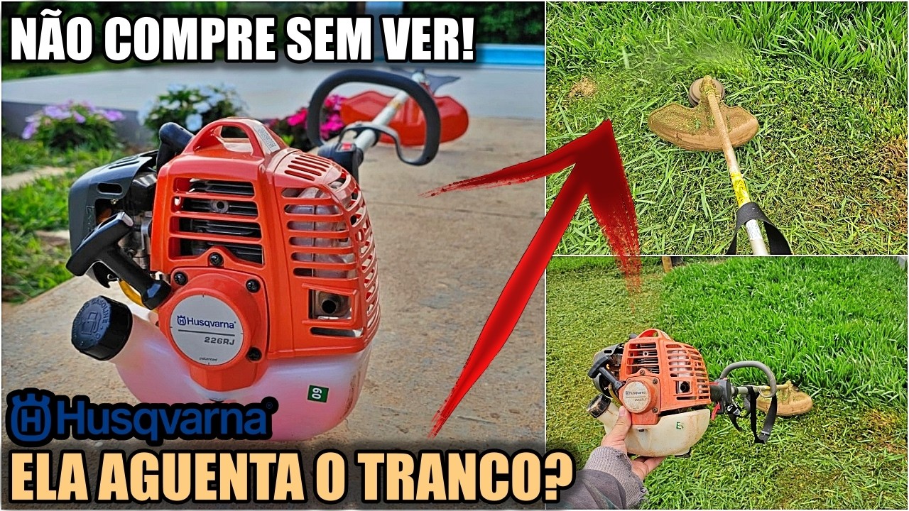 Roçadeira Husqvarna 226: Vale a Pena? (A VERDADE após 1 ANO E MEIO de uso)