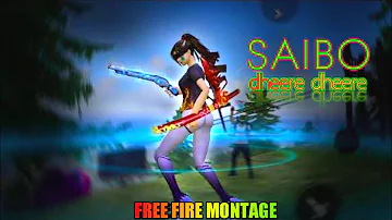 Free Fire Montage | Saibo | Dheere Dheere | Free Fire Beat Sync