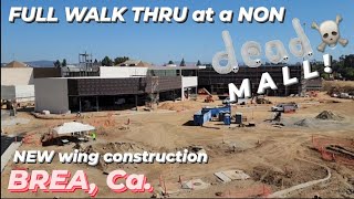 NON dead MALL in Brea, Ca. full walk thru & new wing construction of the demolished Sears