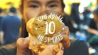 TOP 10 MUST-EATS IN XIMENDING | TAIPEI, TAIWAN