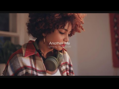 Another Me_Lyrics by  MONO.LOG | 너는 또 다른 나 (Another Me) | 마음을 울리는 감성 K-POP 발라드